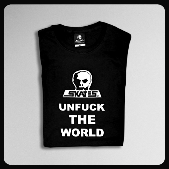 Unfuck the World t-shirt