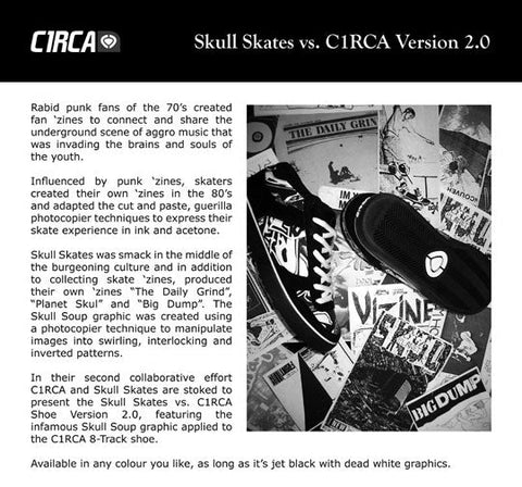 Skull Skates and C1RCA