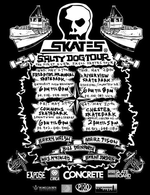 SKULL SKATES SALTY DOG TOUR