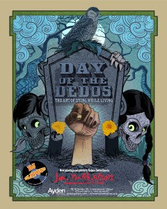 DAY OF THE DEDOS - The Art Of Dying While Living - New Paintings By Nelson Dedos Garcia