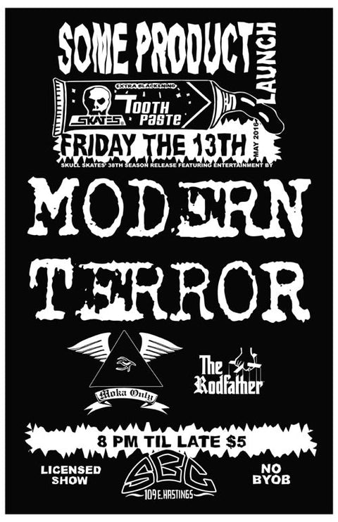 Skull Skates Presents Modern Terror Friday 13th May 2016