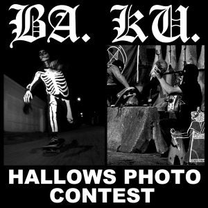 Skull Skates BA. KU. Hallows Photo Contest and Recent Notable PD's Hot Shop Completes