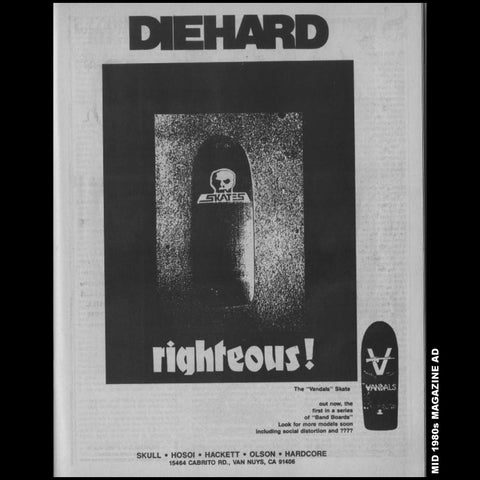 10" x 30" Diehard Reissue